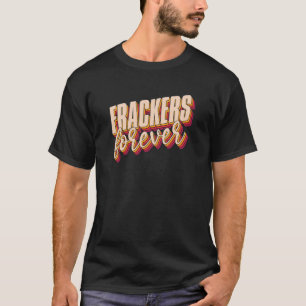 Camiseta Frack de Vintagem do Fracker de Óleo de Perfuração