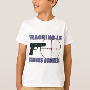 Camiseta Fragging é negócio sério