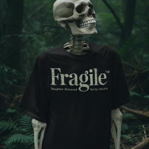 Camiseta frágil, acabei de deixar cair minha filha/Pai frág