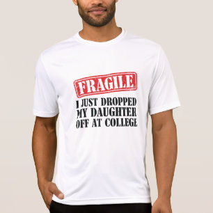 Camiseta Frágil, acabei de largar minha filha na faculdade
