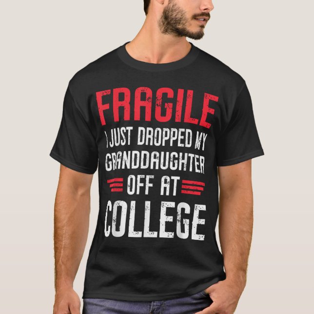 Camiseta Frágil Eu Acabei De Deixar Minha Neta Para Fora (Frente)