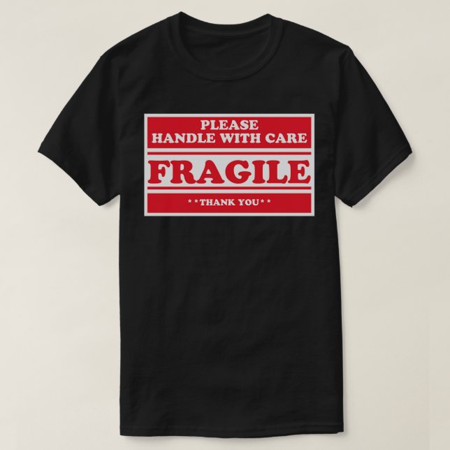 Camiseta Frágil, por favor, manuseie (Frente do Design)
