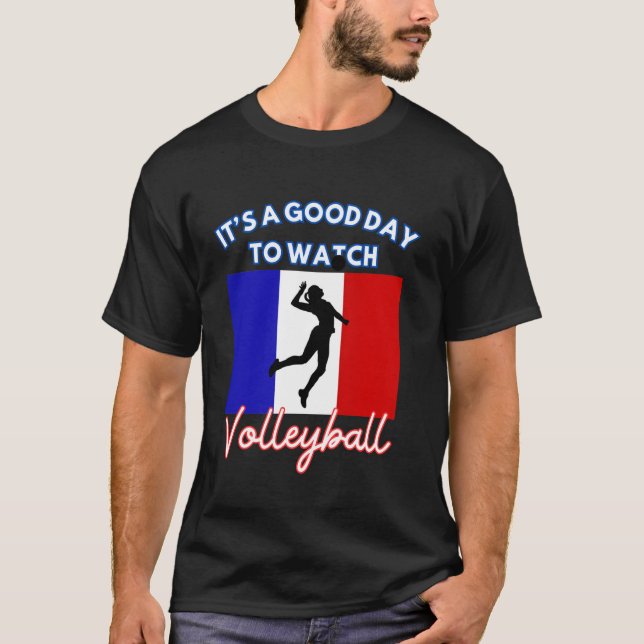 Camiseta França Bandeira Voleibol É Um Bom Dia Ver Vo (Frente)