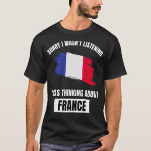 Camiseta França Desculpe não ter ouvido falar de Fra
