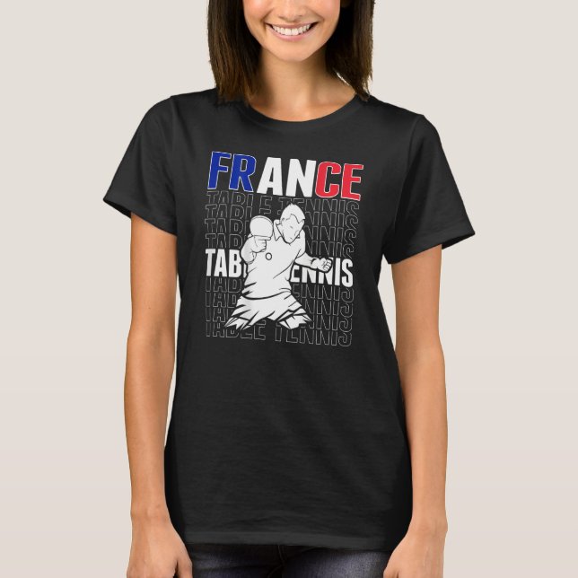 Camiseta França Mesa de Tênis de suporte francês de ping po (Frente)