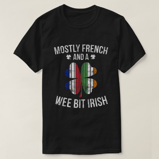 Camiseta França Wee Bit Irlanda Diversão França Patrick Day (Frente do Design)