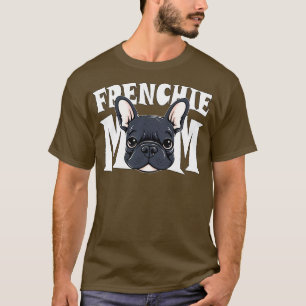 Camiseta Francês Buldogue Frenchie Mãe Cachorro Bonito Mãe