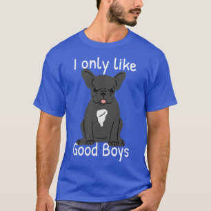 Camiseta Francês Bulldog Dog Lover Eu Só Gosto Muito