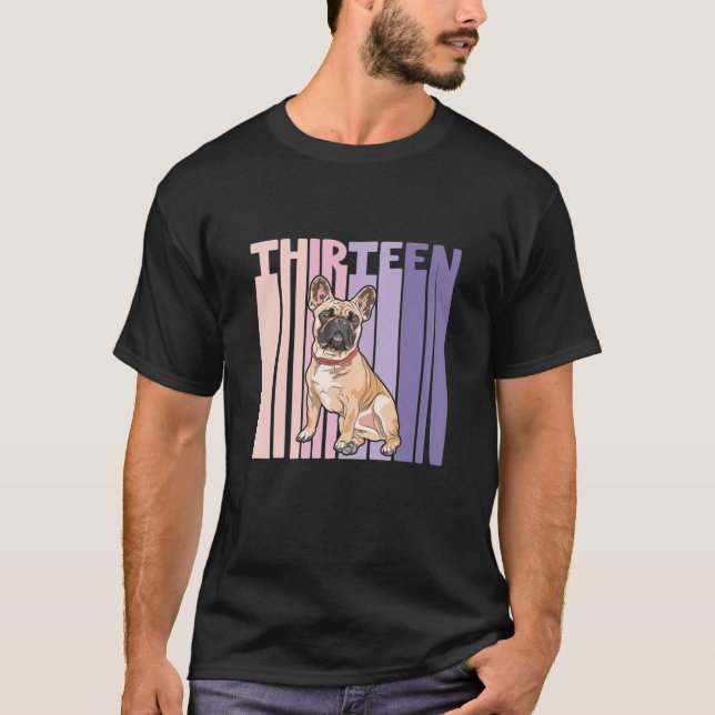 Camiseta Francês Bulldog Francês de 13 anos (Frente)