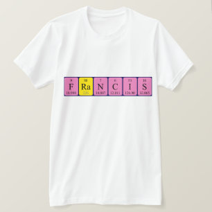Camiseta Francis com o nome da mesa periódica