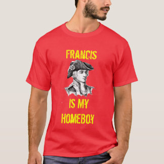 Camiseta Francis é meu ficar em casa