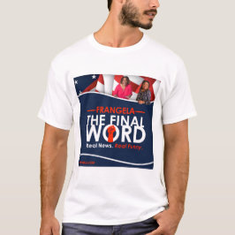 Camiseta Frangela - A Palavra Final