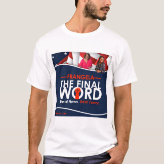 Camiseta Frangela - A Palavra Final