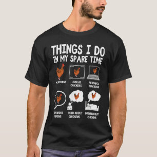 Camiseta Frango 6 Coisas Que Eu Faço No Meu Tempo Livre Fr
