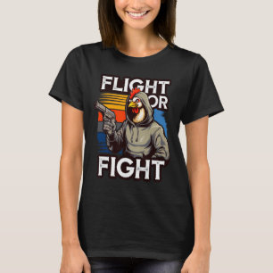 Camiseta Frango Bandido Bravo Resposta de Lutar ou Fugir En