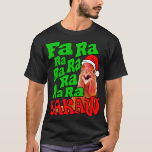 Camiseta Frango de Natal Caroling Fa Ra Ra Feia Natal Feio