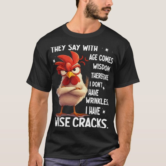 Camiseta Frango Dizem Que Com a Idade Vem a Sabedoria Porta (Frente)