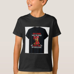 Camiseta Frango Engraçado Para de Perguntar Por Que Eu Gali