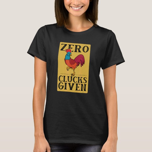 Camiseta Frango Engraçado Zero Cacarejos Dado Gráfico Vinta (Frente)