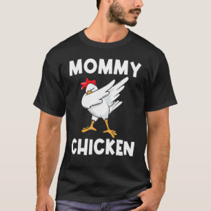 Camiseta Frango legal Para Mulheres Mãe Dabitando Fogueira 