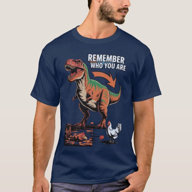 Camiseta Frango Lembre Quem Você É (Frente)
