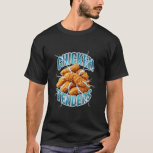 Camiseta Frango, Todos os Louvores aos Tenders