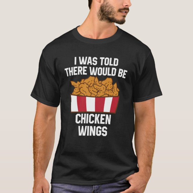 Camiseta Frangos de frango Cotação Quente Wing Comida Rápid (Frente)