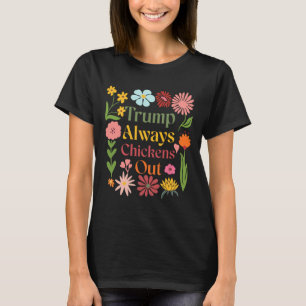 Camiseta Frangos de Trump Sempre Desistem Taco América Vint