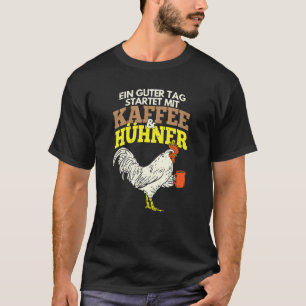 Camiseta Frangos Um Bom Dia Começa Com Café & Frangos