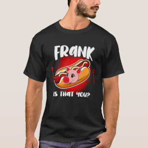 Camiseta Frank é você