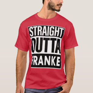 Camiseta Franke Name Hetero Outta Franke