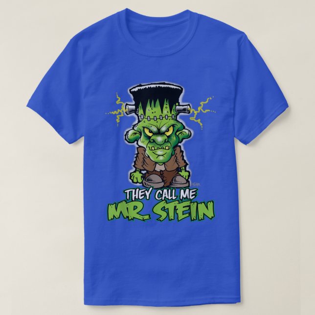 Camiseta Frankenstein  They Call Me Mr 2329 (Frente do Design)