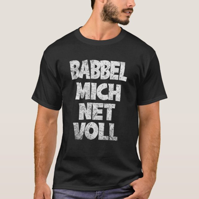 Camiseta Frankfurt Hessen Babbel Mich Dialeto de Cheio Líqu (Frente)