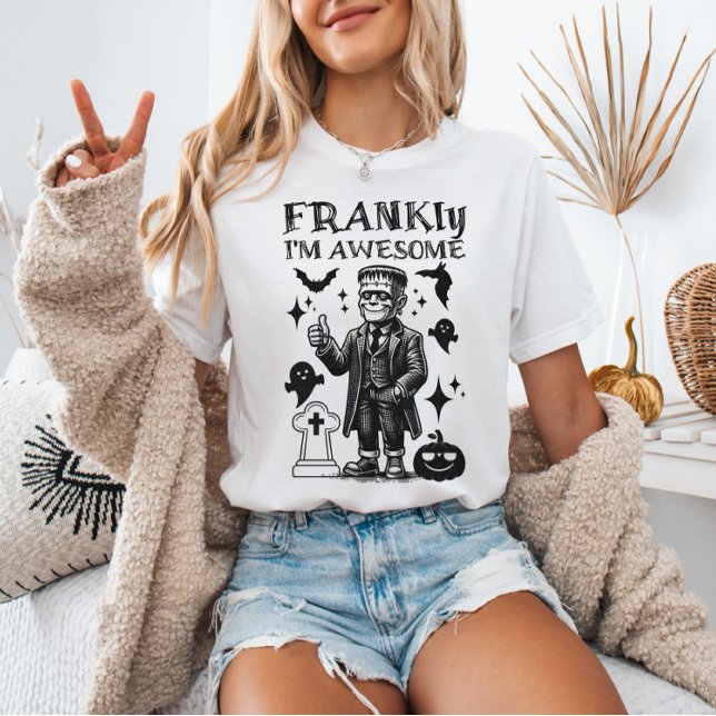 Camiseta FRANKly I'm Awesome Funny Frankenstein's Monster (Criador carregado)