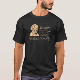 Camiseta Frase De Frederick Douglass Para O Mês Da História