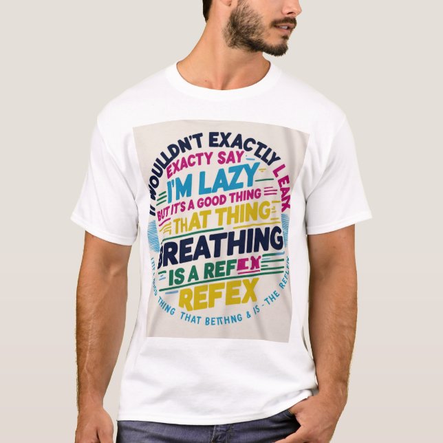 Camiseta Frases Engraçadas (Frente)