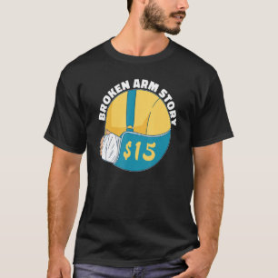 Camiseta Fratura de Braço 15 na História de Braço Quebrado
