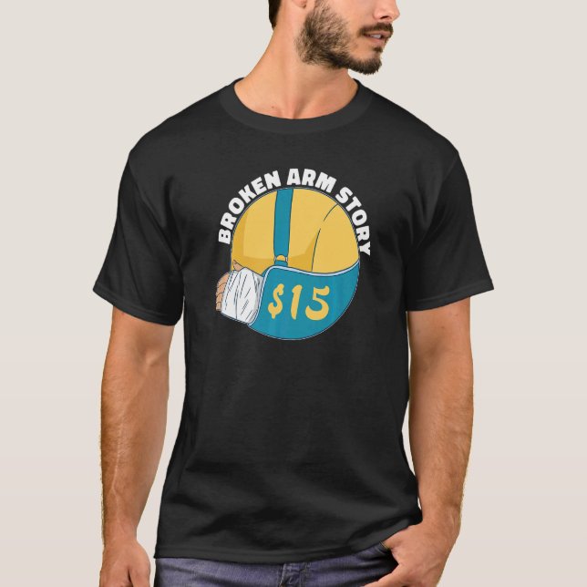 Camiseta Fratura de Braço 15 na História de Braço Quebrado (Frente)
