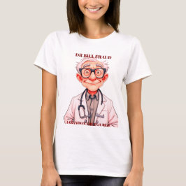 CAMISETA FRAUDE DO DR BILL