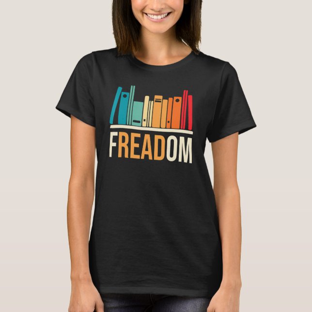 Camiseta Freadom Anti Ban Books Freedom To Read Book  Readi (Frente)