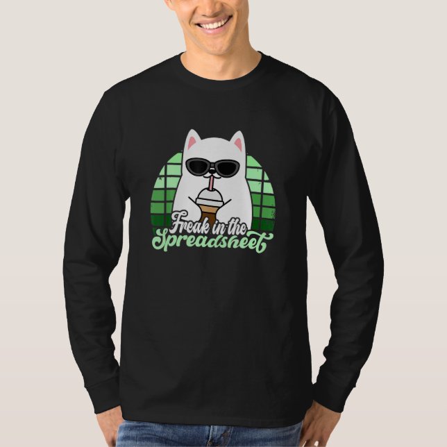 Camiseta Freak In He Spreadsheets Excel Cat Accountant Acco (Frente)
