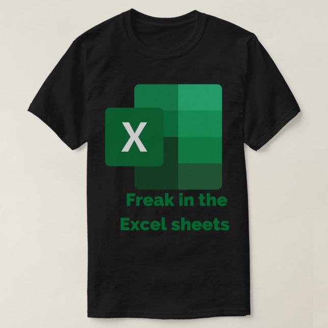 Camiseta Freak in The Excel Sheets  Classic T-Shirt (Frente do Design)