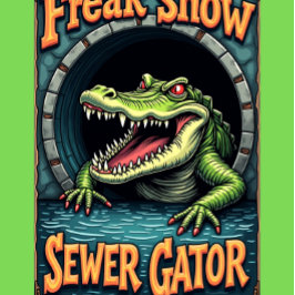 Camiseta Freak Show Collection Sewer Gator Graphic 