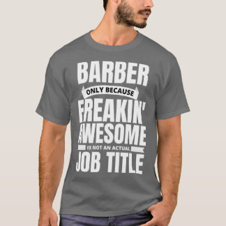 Camiseta Freakinx27 - Citação Encantada de Barber