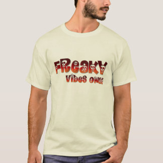 Camiseta "Freaky Vibes Only"-dgn4 por Maaya Prints, Masculi