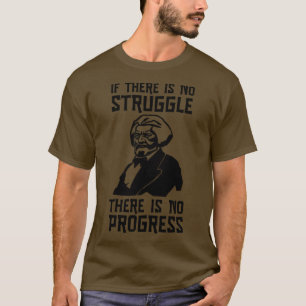 Camiseta Frederick Douglass Retrato Sem Luta Sem Progresso