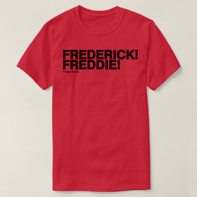 Camiseta Frederick Freddie Frederick Freddie De Rizzo Bla (Frente do Design)