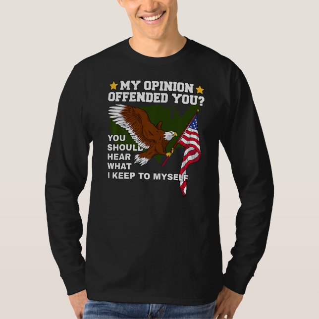 Camiseta Free America Humor Usa Eagle Sarcasm Minha Opinião (Frente)