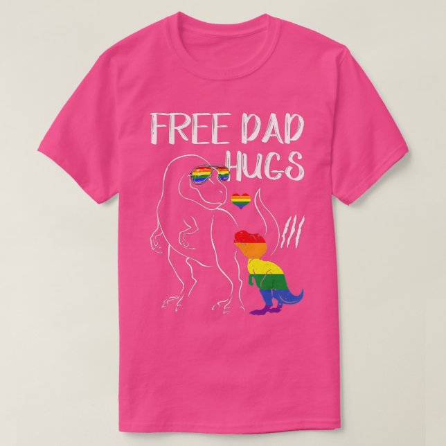 Camiseta Free Dad Hugs LGBT Pride Dad Dinosaur Rex  Gift  (Frente do Design)