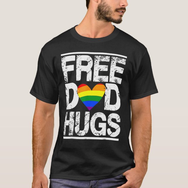 Camiseta Free Dad Hugs Rainbow LGBT Pride Month Fathers Day (Frente)